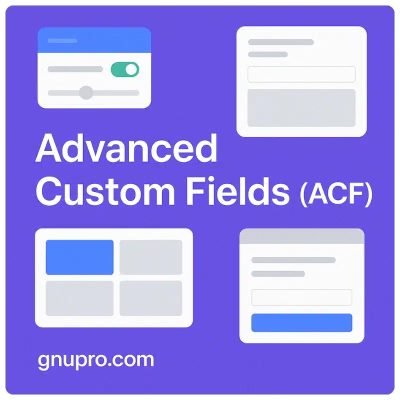Advanced Custom Fields (ACF) PRO Advanced Custom Fields (ACF) PRO