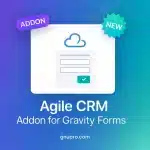 Agile CRM Addon for Gravity Forms