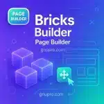 Bricks Builder Page Builder