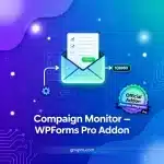 Campaign Monitor WPForms Pro Addon