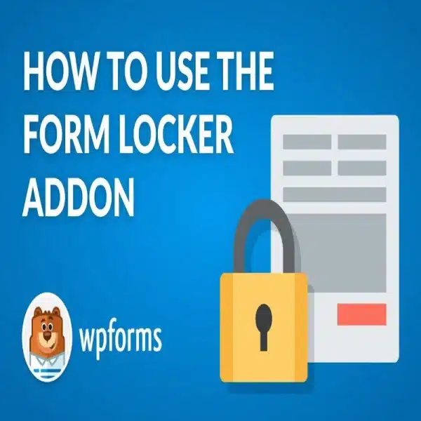Form Locker WPForms Pro Addon