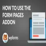 Form Pages WPForms Pro Addon