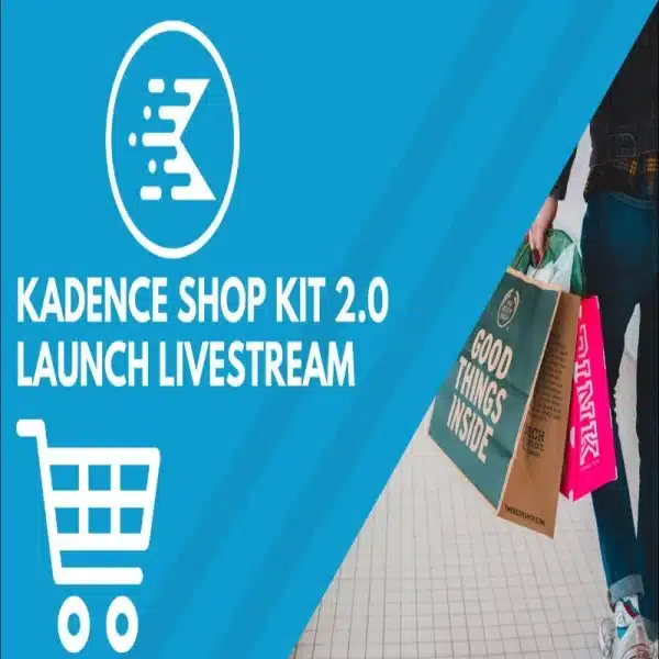 Kadence Shop Kit
