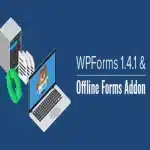 Offline Forms WPForms Pro Addon