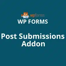 Post Submissions WPForms Pro Addon Post Submissions WPForms Pro Addon