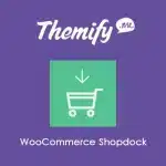 WooCommerce Shopdock Themify
