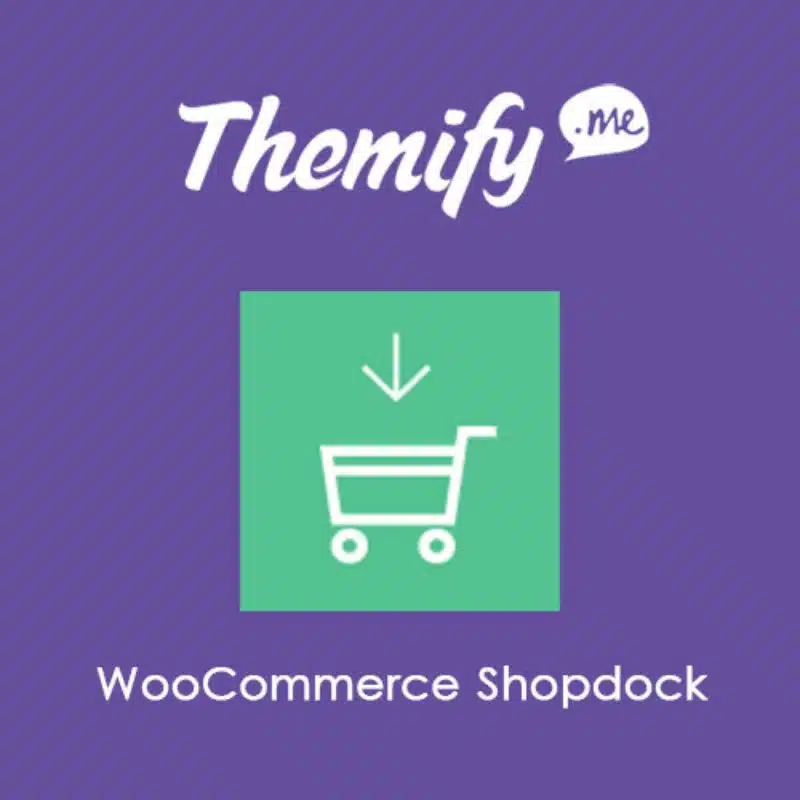 WooCommerce Shopdock Themify WooCommerce Shopdock Themify