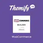WooCommerce Themify Builder Addon